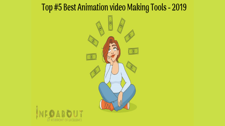 Top #5 Best Animation video Making Tools -2019